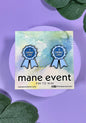 Mane Event Pins